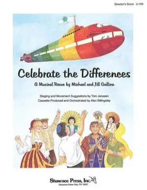 CELEBRATE THE DIFFERENCES DIRECTOR SCORE